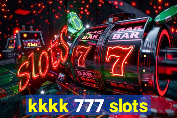 kkkk 777 slots